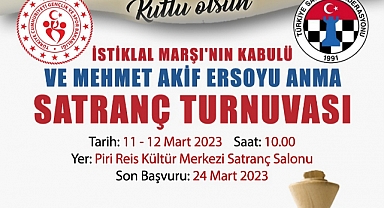 İstiklal Marşı'nın Kabulü Ve Mehmet Akif Ersoy'u Anma Satranç Turnuvası Düzenlenecek