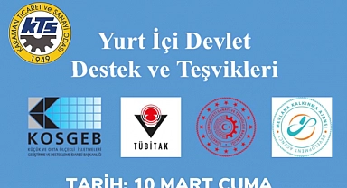 KTSO´da yurt içi devlet destekleri ve teşvikleri eğitimi düzenlenecek