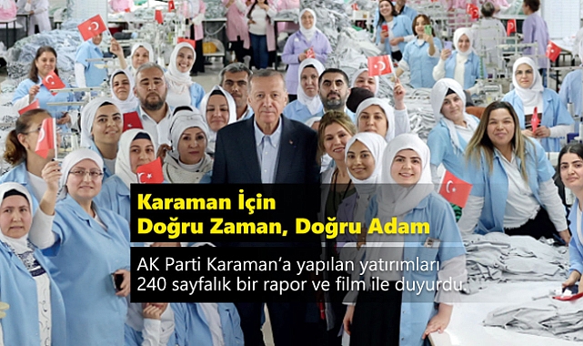 Karaman İçin Doğru Zaman, Doğru Adam