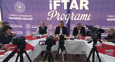 Karaman Valisi Akkoyun, Medya Mensuplarıyla İftar Yaptı