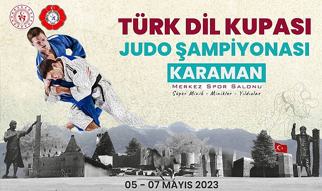 Karaman'da 6. Türk Dil Kupası Judo Şampiyonası