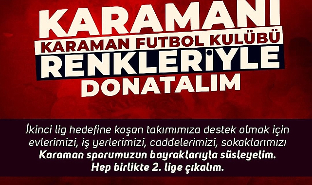 Karaman FK’dan bayrak çağrısı