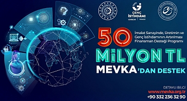 MEVKA Finansman Desteğine KOBİ’lerden Yoğun İlgi