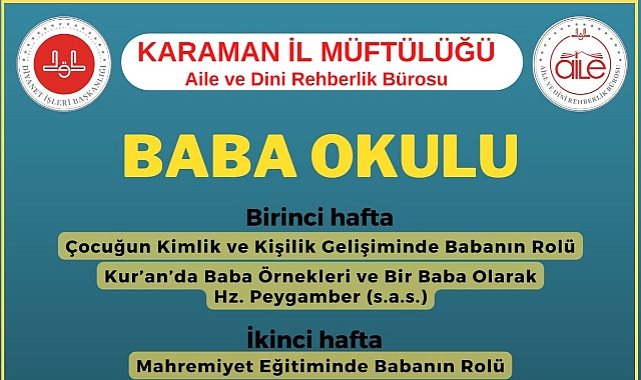 Karaman'da Baba Okulu kayıtları devam ediyor