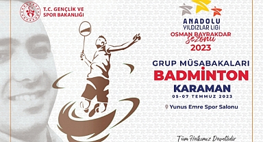 Analig Badminton Grup Müsabakaları Karaman’da Başlıyor