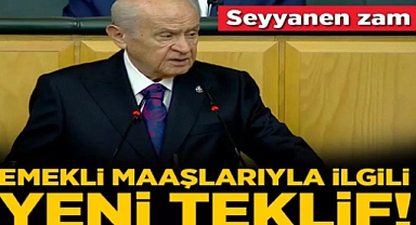 Bahçeli'den Emekli Maaşlarıyla İlgili Yeni Teklif