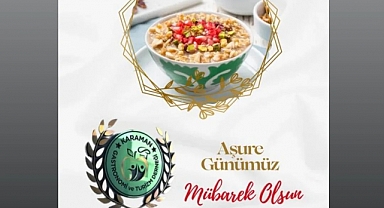Karaman Gastronomi ve Turizm Derneği'nden aşure ikramına davet 