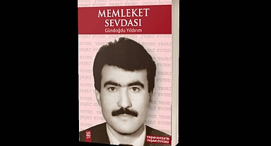 Memleket Sevdası Kitabı Çıktı