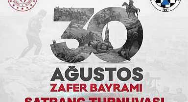 30 Ağustos Zafer Bayramı Satranç Turnuvası Düzenlenecek