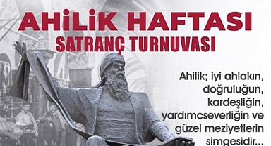 Karaman'da Ahilik Haftası Satranç Turnuvası düzenlenecek