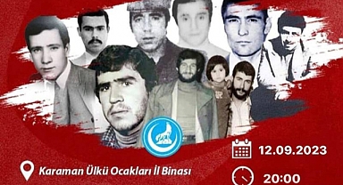 Karaman'da Ülkücü Şehitler Anılacak