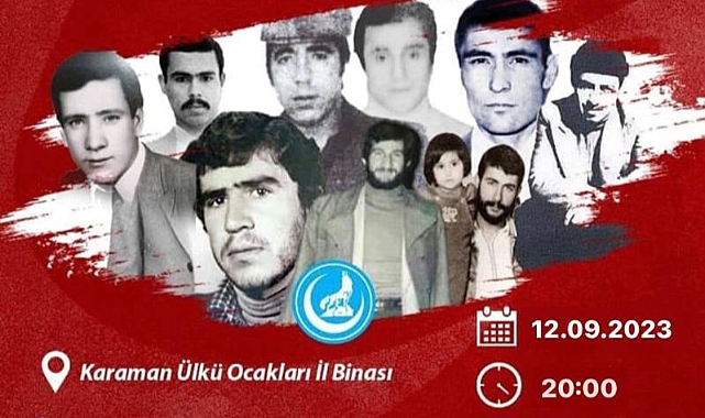 Karaman'da Ülkücü Şehitler Anılacak