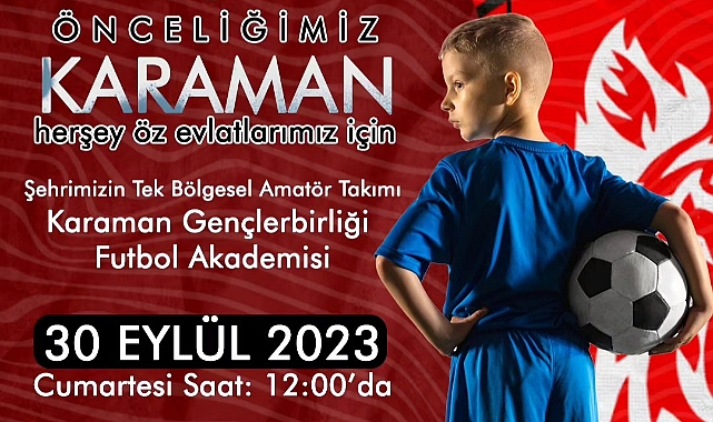 Karaman Gençlerbirliği Futbol Akademisi açılıyor