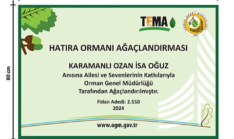 TEMA'nın hatıra ormanına fidan bağışları devam ediyor
