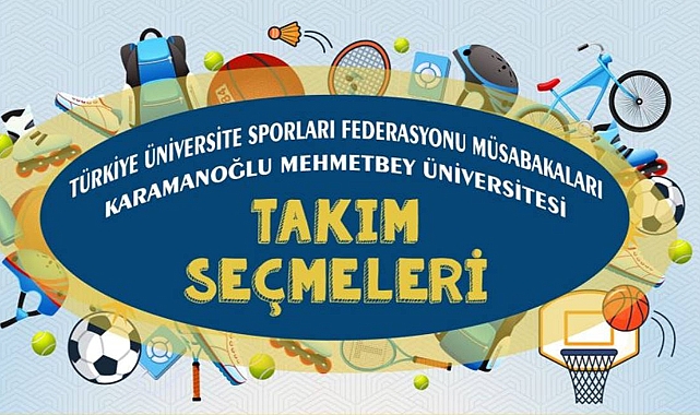 KMÜ'de takım seçmeleri yapılacak