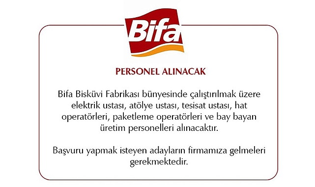 Bifa Bisküvi Personel Alacak
