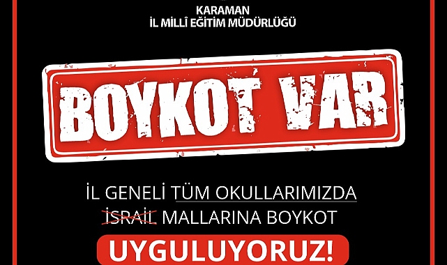Karaman İl Milli Eğitim Müdürlüğü'nden İsrail Mallarını Boykot Kararı
