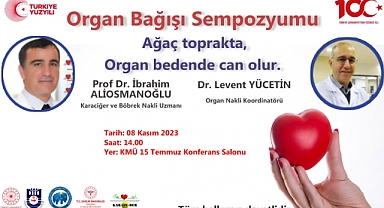 Organ Bağışı Sempozyumu düzenlenecek