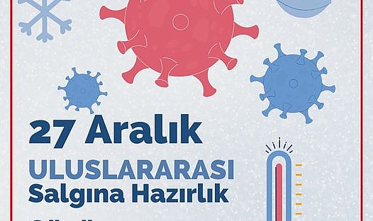 27 Aralık Uluslararası Salgına Hazırlık Günü