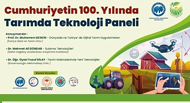 Karaman'da Tarımda Teknoloji Paneli düzenlenecek