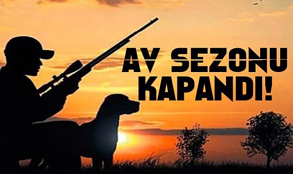 Av sezonu 14 Ocak itibariyle sona erdi