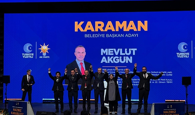 Cumhurbaşkanı Erdoğan Açıkladı: Karaman Belediye Başkan Adayı Mevlüt Akgün oldu