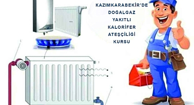 Kazımkarabekir'de Doğalgaz Yakıtlı Kalorifer Ateşçiliği Kursu