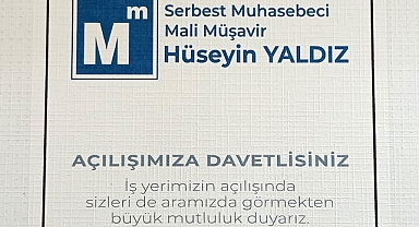 Hüseyin Yaldız Mali Müşavirlik Bürosu Açılıyor