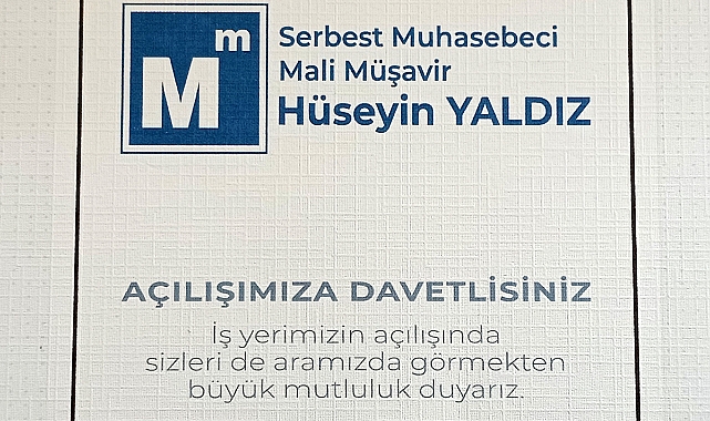 Hüseyin Yaldız Mali Müşavirlik Bürosu Açılıyor