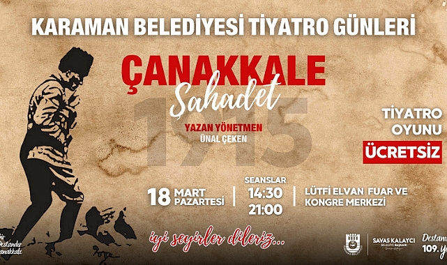 Karaman Belediyesi’nden Çanakkale Zaferi’ne Anlamlı Tiyatro