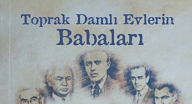 Anı Bisküvi’den ‘Toprak Damlı Evlerin Babaları’ Kitabı