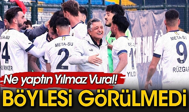 Ne yaptın Yılmaz Vural. Böylesi ne görüldü ne duyuldu