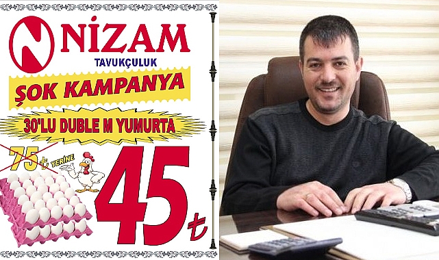 Nizam Tavukçuluk'tan Yumurtada Muhteşem Kampanya