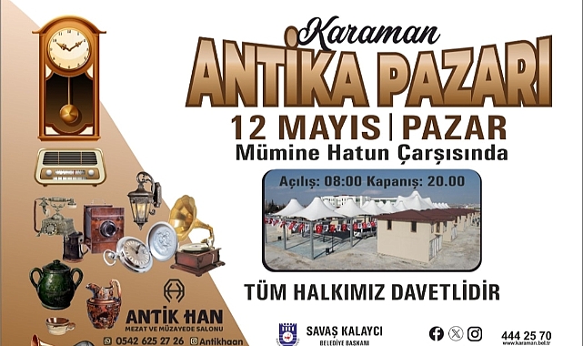 Karaman'da antika pazarı açılıyor