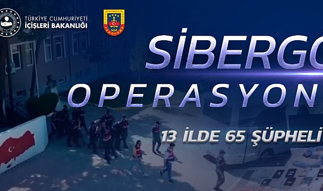 Karaman Dahil 13 İlde ‘Sibergöz-41’ Operasyonu