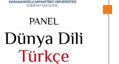 KMÜ'de Dünya Dili Türkçe Paneli Düzenlenecek
