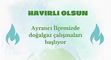 Sağlam: "Ayrancı ilçemiz için tarihi bir gün! "