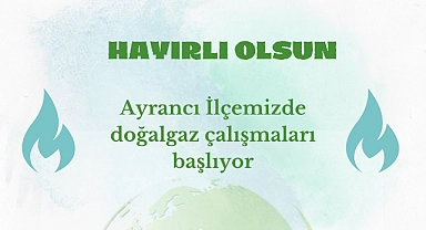 Sağlam: "Ayrancı ilçemiz için tarihi bir gün! "