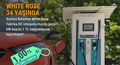 White Rose'den 1 TL'ye DC Şarj Tarifesi