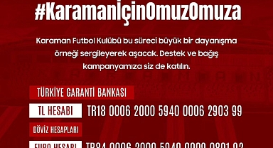 Karaman FK bağış kampanyasını durdurdu. Yapılan bağışlar iade edilecek