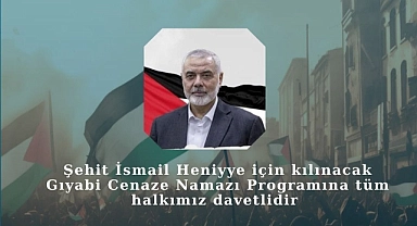 Heniyye için Cuma namazı sonrası gıyabi cenaze namazı kılınacak
