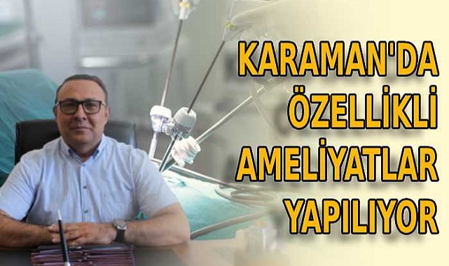 Hastanede Nitelikli Ameliyatlar Hız Kesmiyor