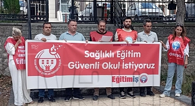 Eğitim İş: "Sağlıklı eğitim, güvenli okul haktır; Hakkımızı alacağız!"