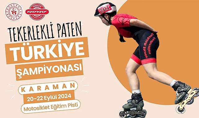 İlk Tekerlekli Paten Türkiye Şampiyonası Karaman’da Yapılacak