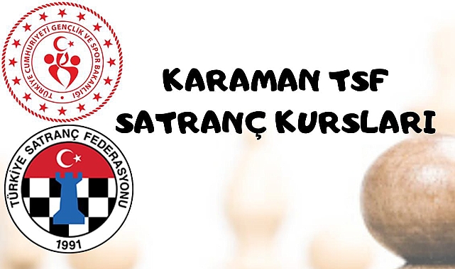 Karaman'da satranç kursları düzenlenecek