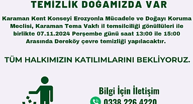 Dereköy’de çevre temizliği yapacak