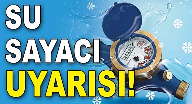 Karaman Belediyesi'nden "Su Sayacı" uyarısı