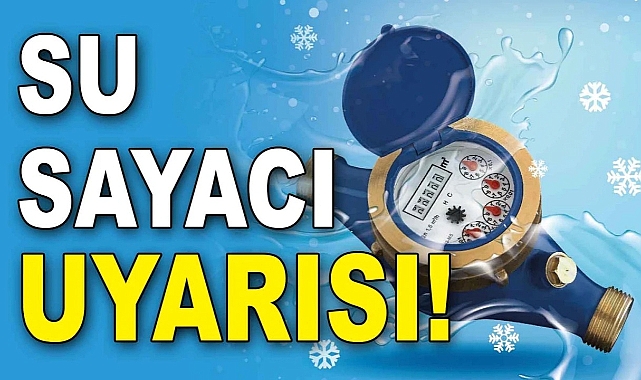 Karaman Belediyesi'nden "Su Sayacı" uyarısı