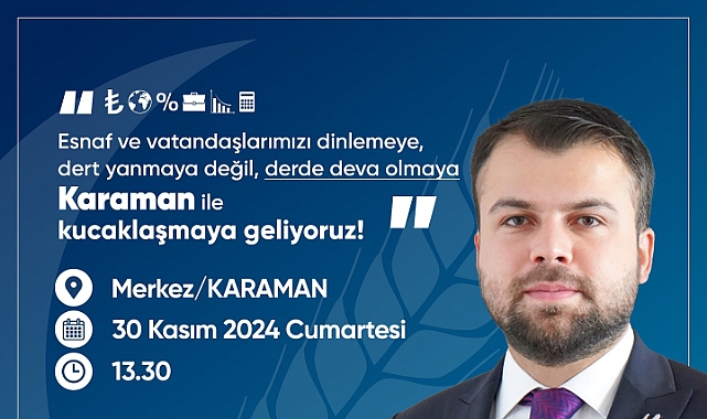 YRF Genel Başkan Yardımcısı Müjdeci Karaman'a geliyor
