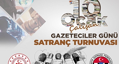 Gazeteciler Günü Satranç Turnuvası düzenlenecek